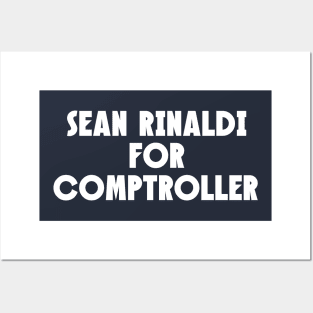 Sean Rinaldi For Comptroller / YAS SEAN! (Back Print) Posters and Art